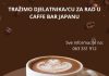 Zapošljavamo djelatnika/cu u Caffe baru Japan – Tomislavgrad