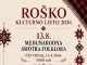 Ne propustite Međunarodnu smotru folklora u Roškom Polju