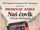 Tomislavgrad: Predstavljanje knjige „Naš čovik” autora Nedžada Redžepagića